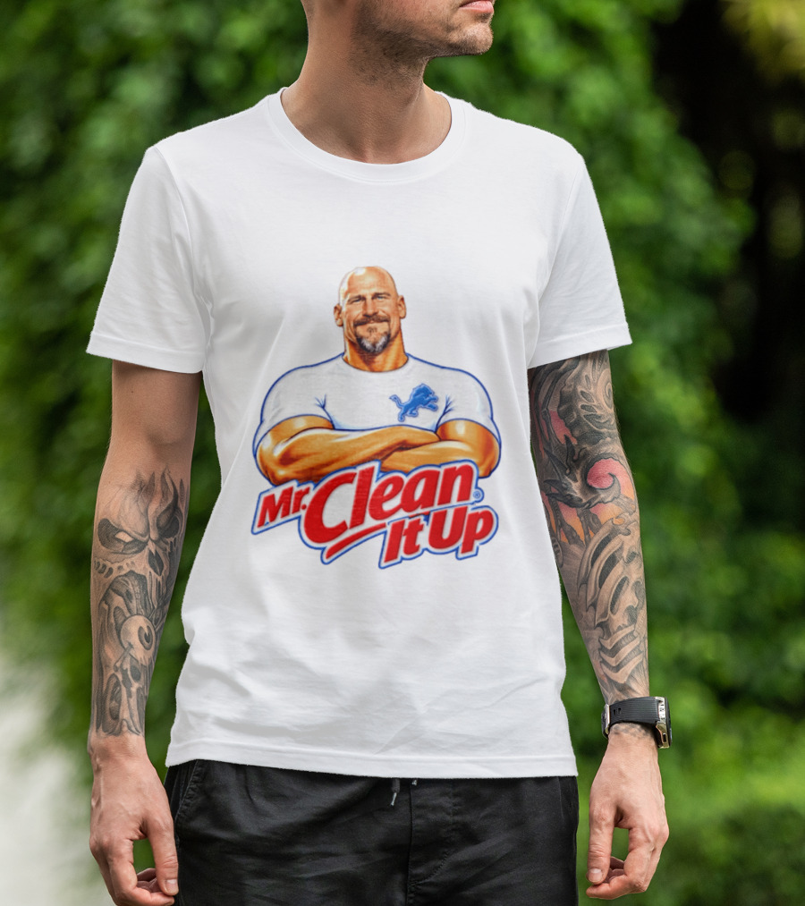 Dan Campbell Mr Clean It Up Detroit Lions Exclusively T-Shirt