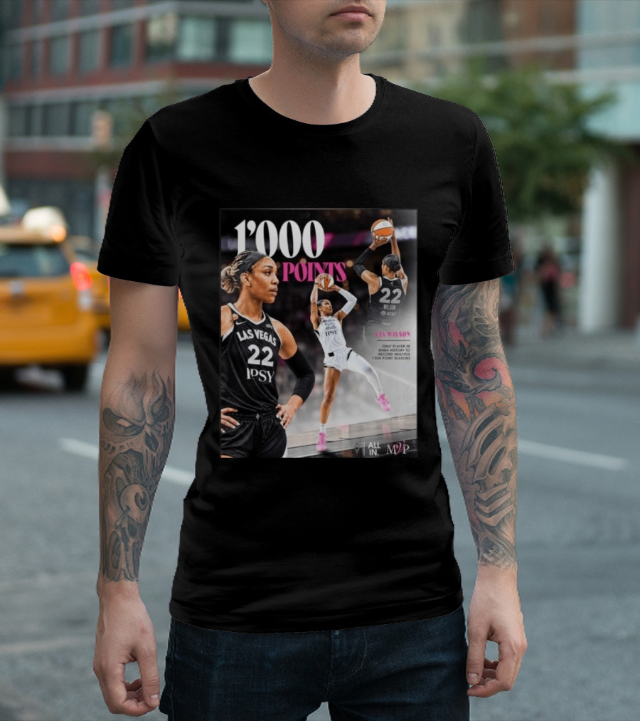 A'ja Wilson Las Vegas Aces 1000 Points Only Player In WNBA History Multiple 1000 Point Seasons T-Shirt