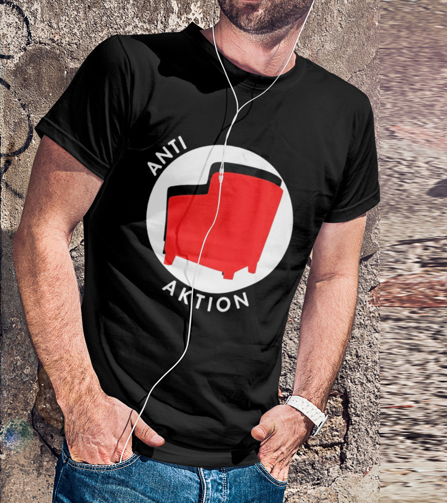 Anti Aktion Red Armchair Political T-Shirt