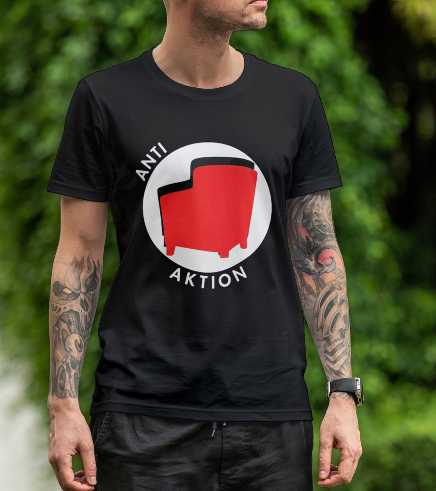 Anti Aktion Red Armchair Political T-Shirt