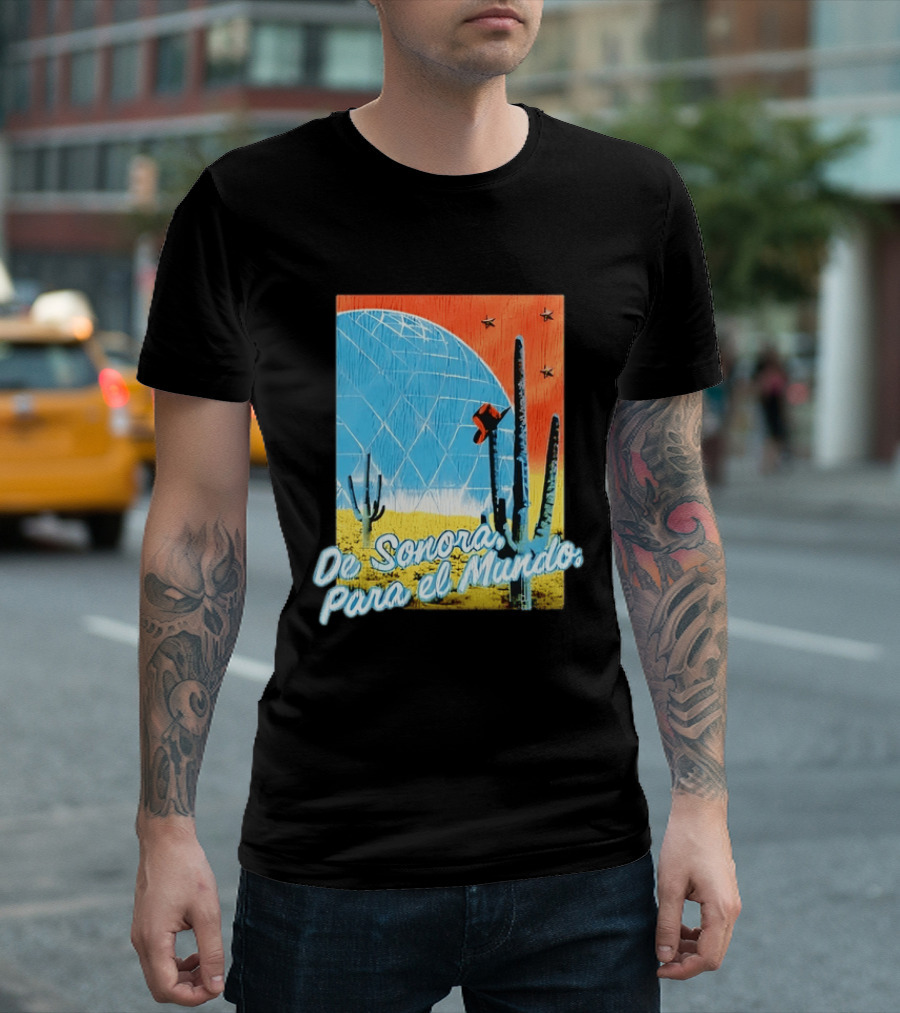 De Sonora Para El Mundo Cactus Desert Scene With Dome And Stars T-Shirt