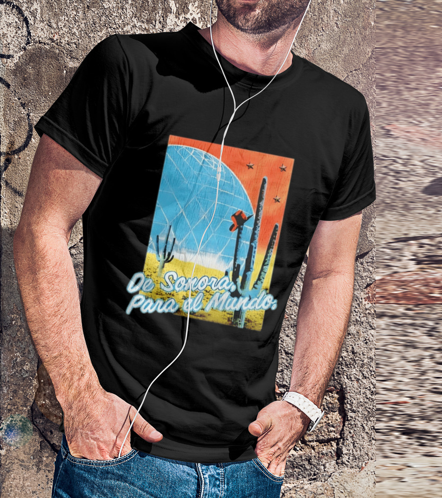 De Sonora Para El Mundo Cactus Desert Scene With Dome And Stars T-Shirt
