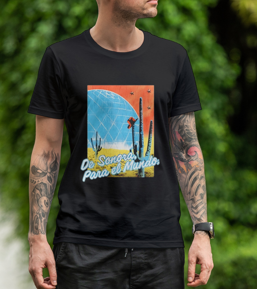 De Sonora Para El Mundo Cactus Desert Scene With Dome And Stars T-Shirt