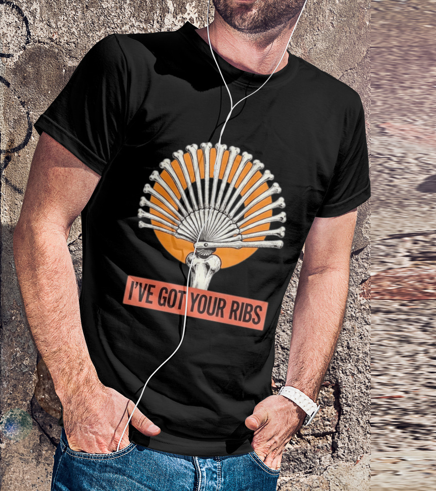 I've Got Your Ribs Skeleton Spooky Anatomy Bone Fan T-Shirt