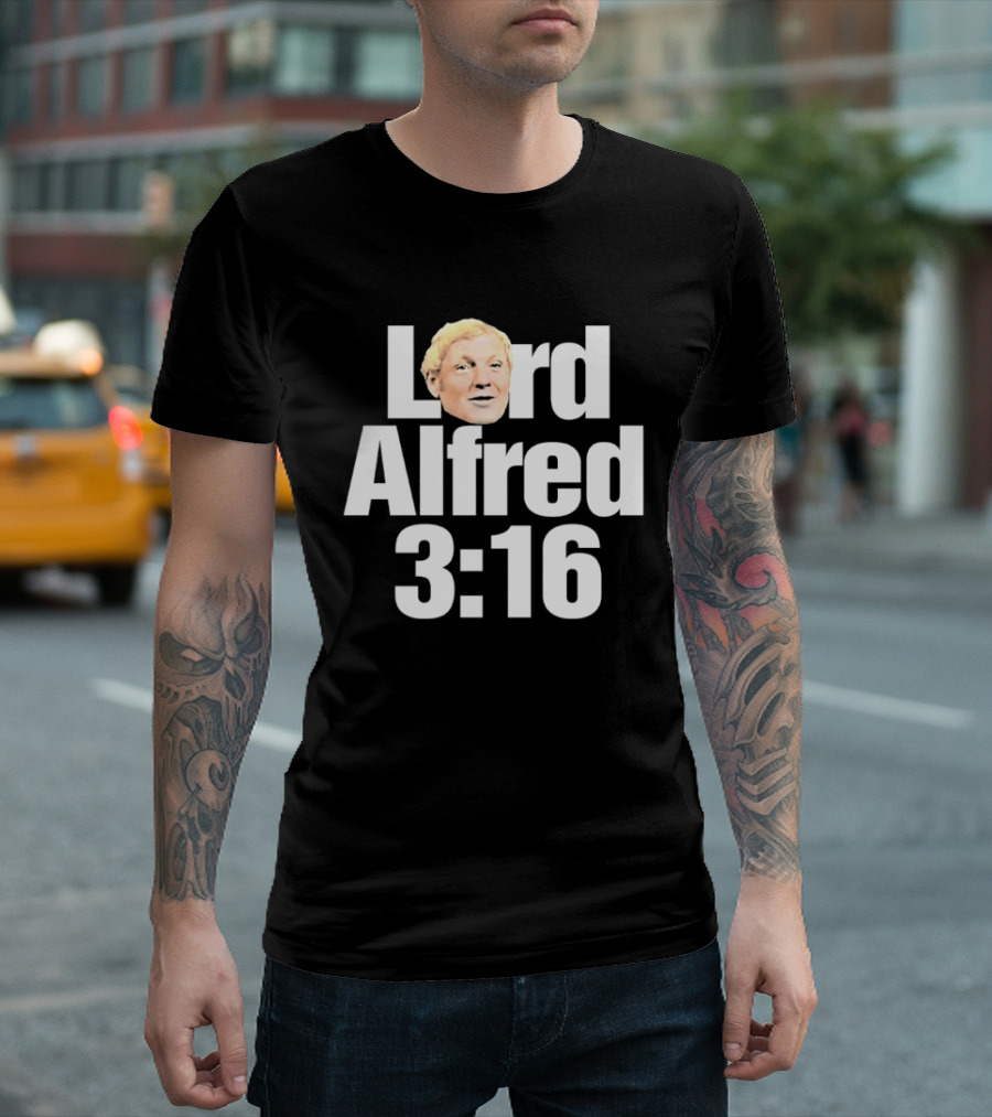 Lord Alfred 3 16 Wrestling WWE WWF T-Shirt