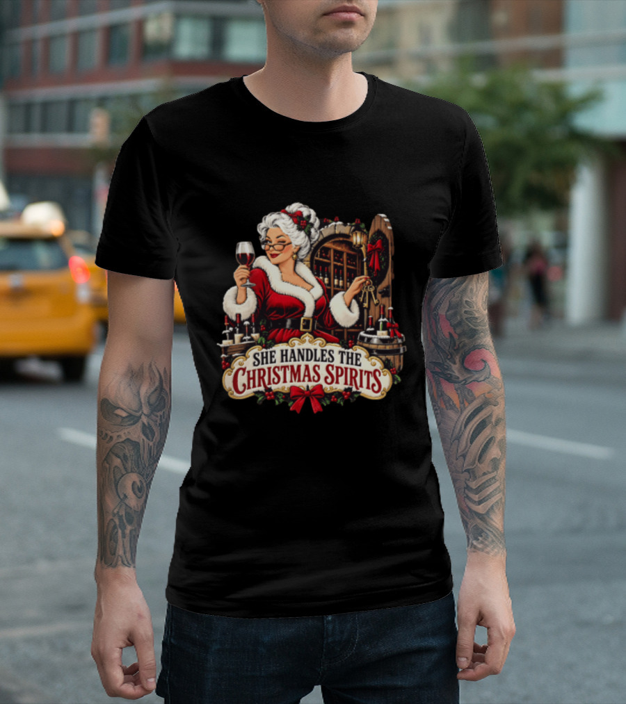 She Handles The Christmas Spirits Woman With Wine Glass In Festive Wine Cellar Scene T-Shirt