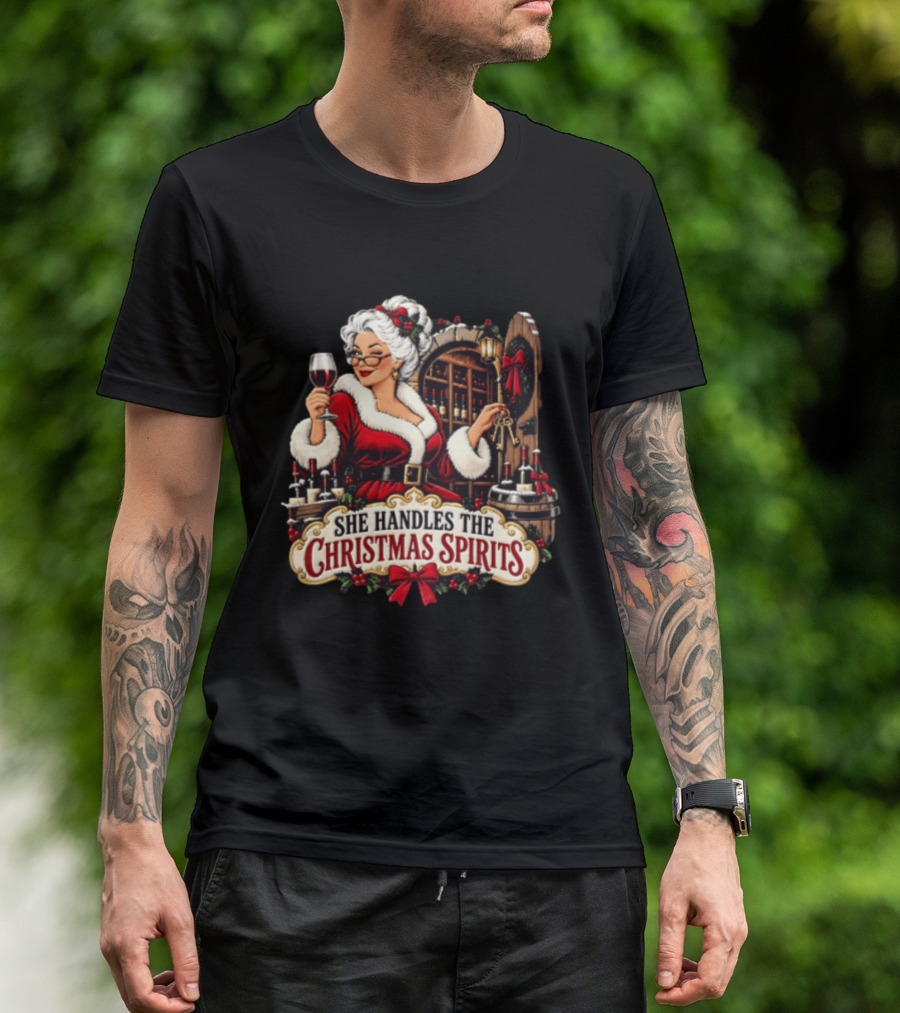 She Handles The Christmas Spirits Woman With Wine Glass In Festive Wine Cellar Scene T-Shirt