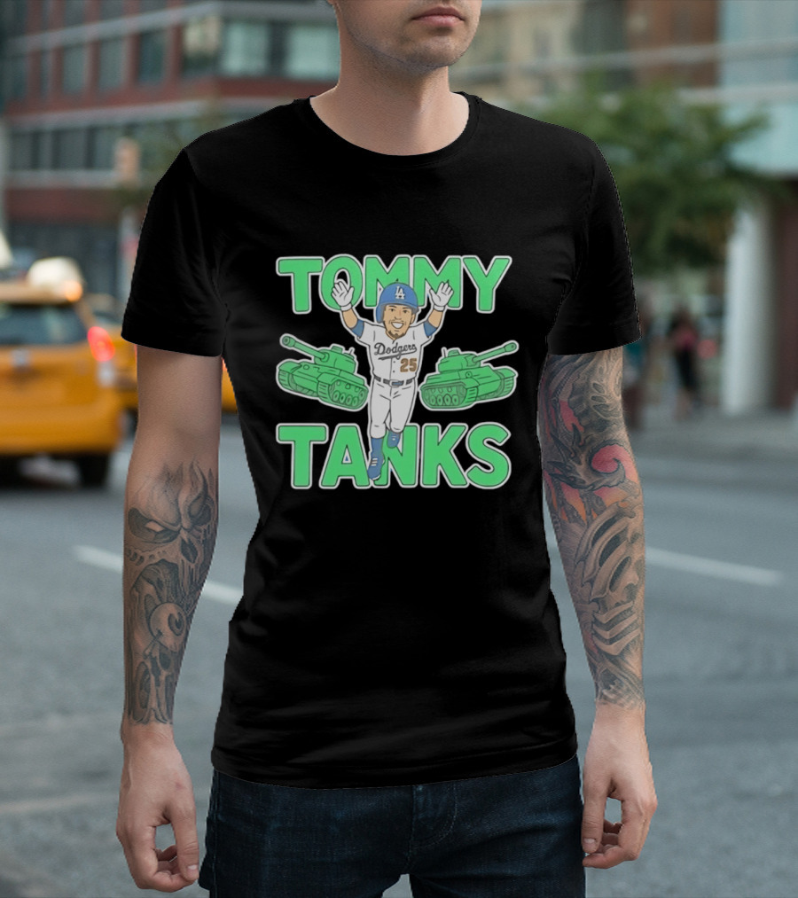 Tommy Tanks Los Angeles Dodgers 25 MLB Baseball Player In Uniform With Green Tanks T-Shirt