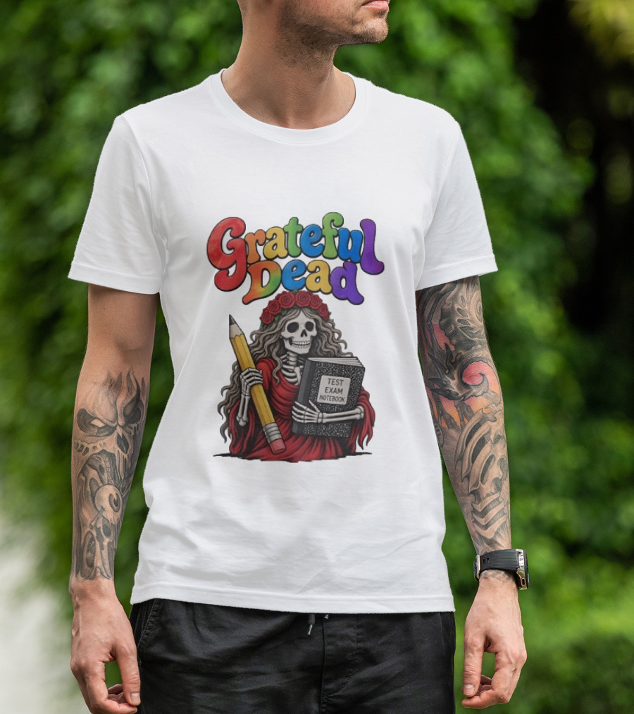 Grateful Dead Skeleton Test Exam Notebook With Pencil T-Shirt