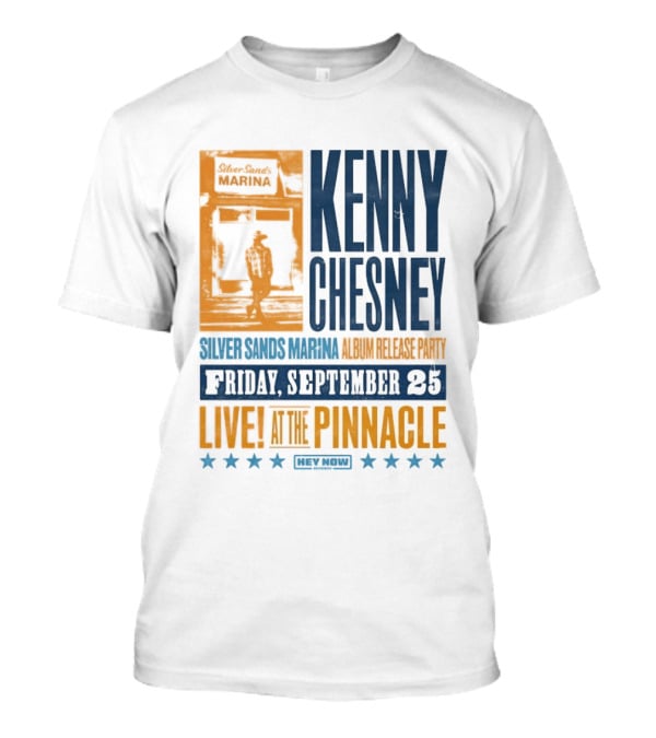 Kenny Chesney Silver Sands Marina Album Release Party Friday September 25 Live At The Pinnacle Stars T-Shirt
