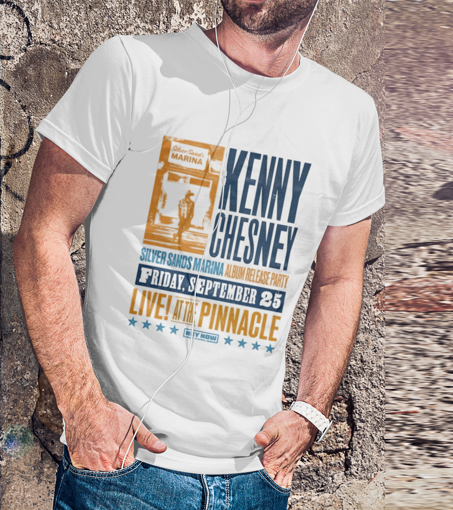 Kenny Chesney Silver Sands Marina Album Release Party Friday September 25 Live At The Pinnacle Stars T-Shirt