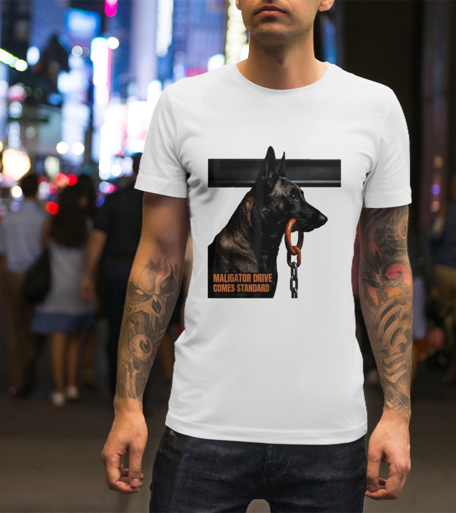 Maligator Drive Comes Standard Belgian Malinois Iron Bar Handler T-Shirt