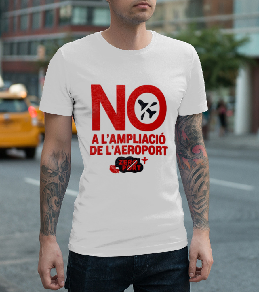 No A L'Ampliació De L'Aeroport Zero Port T-Shirt