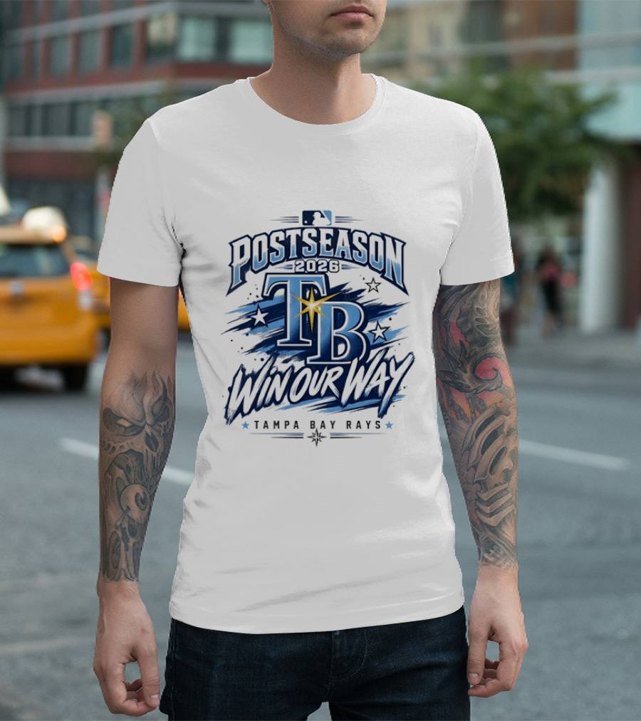 Tampa Bay Rays Postseason 2026 Win Our Way MLB T-Shirt