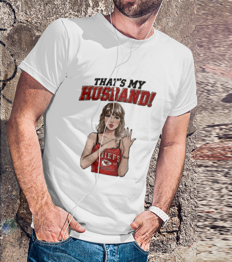 Taylor That's My Husband 87 Kansas City Chiefs Football T-Shirt