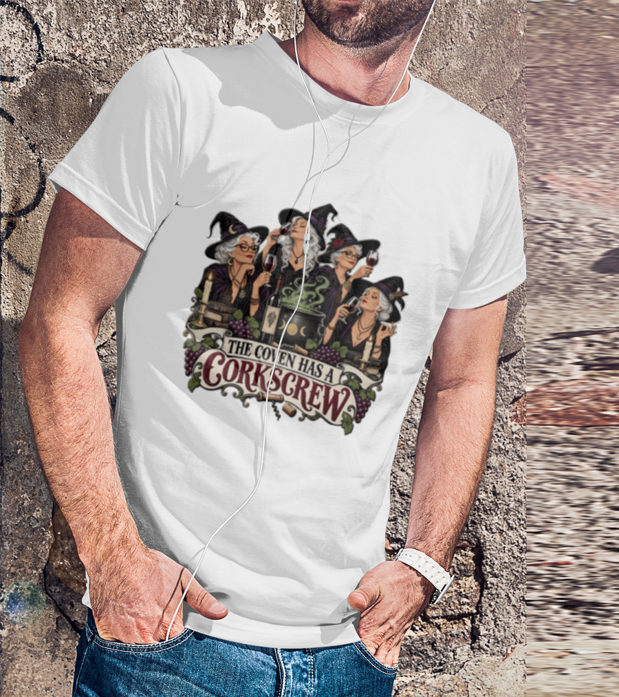 The Coven Has A Corkscrew Four Witches Drinking Wine Cauldron Grapes Candles T-Shirt
