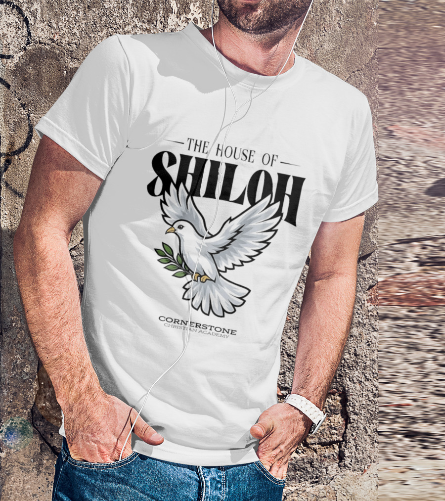 The House Of Shiloh Dove Cornerstone Christian Academy T-Shirt