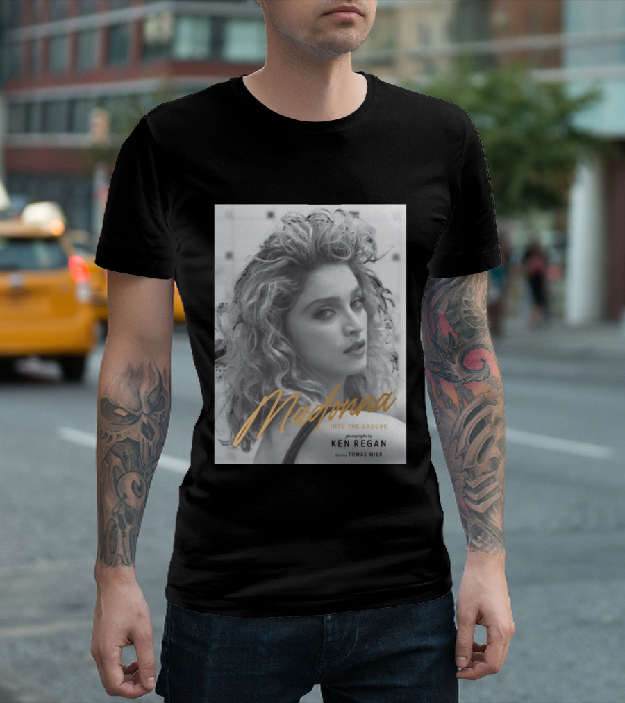 Madonna Into The Groove Photography By Ken Regan Text By Tomás Mier T-Shirt