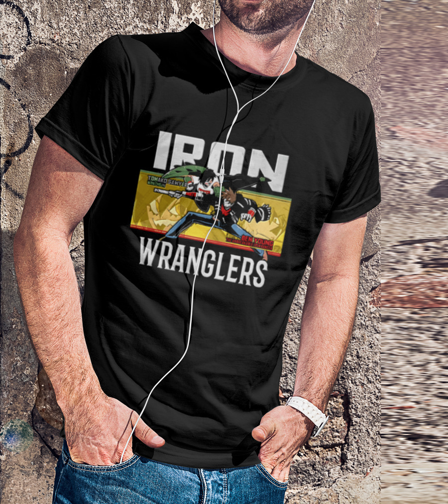 Iron Wranglers Tomako Sawyer Ben Eze Young Wildcats Unbreakable Ranger T-Shirt
