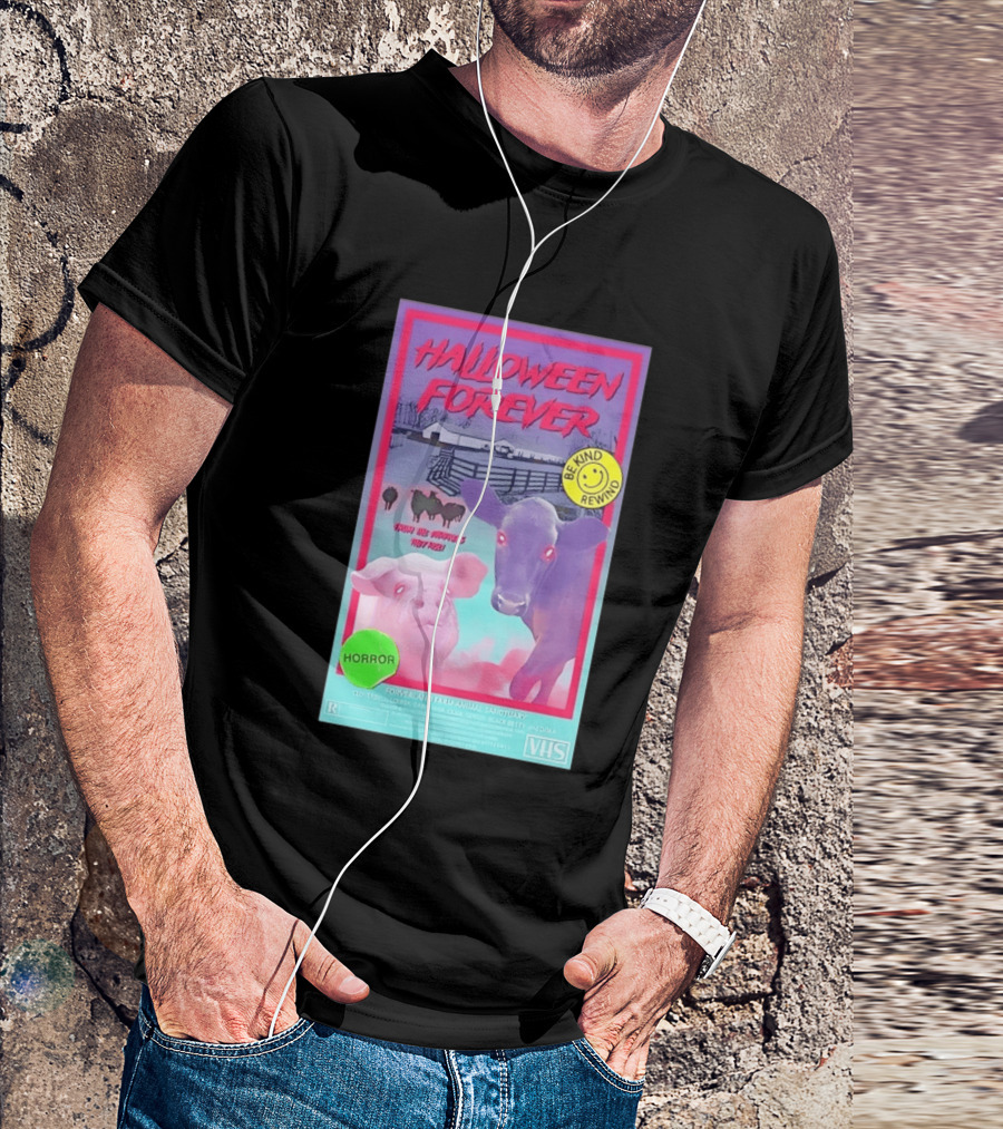 Halloween Forever Be Kind Rewind Forverland Farm Animal Sanctuary Horror VHS T-Shirt