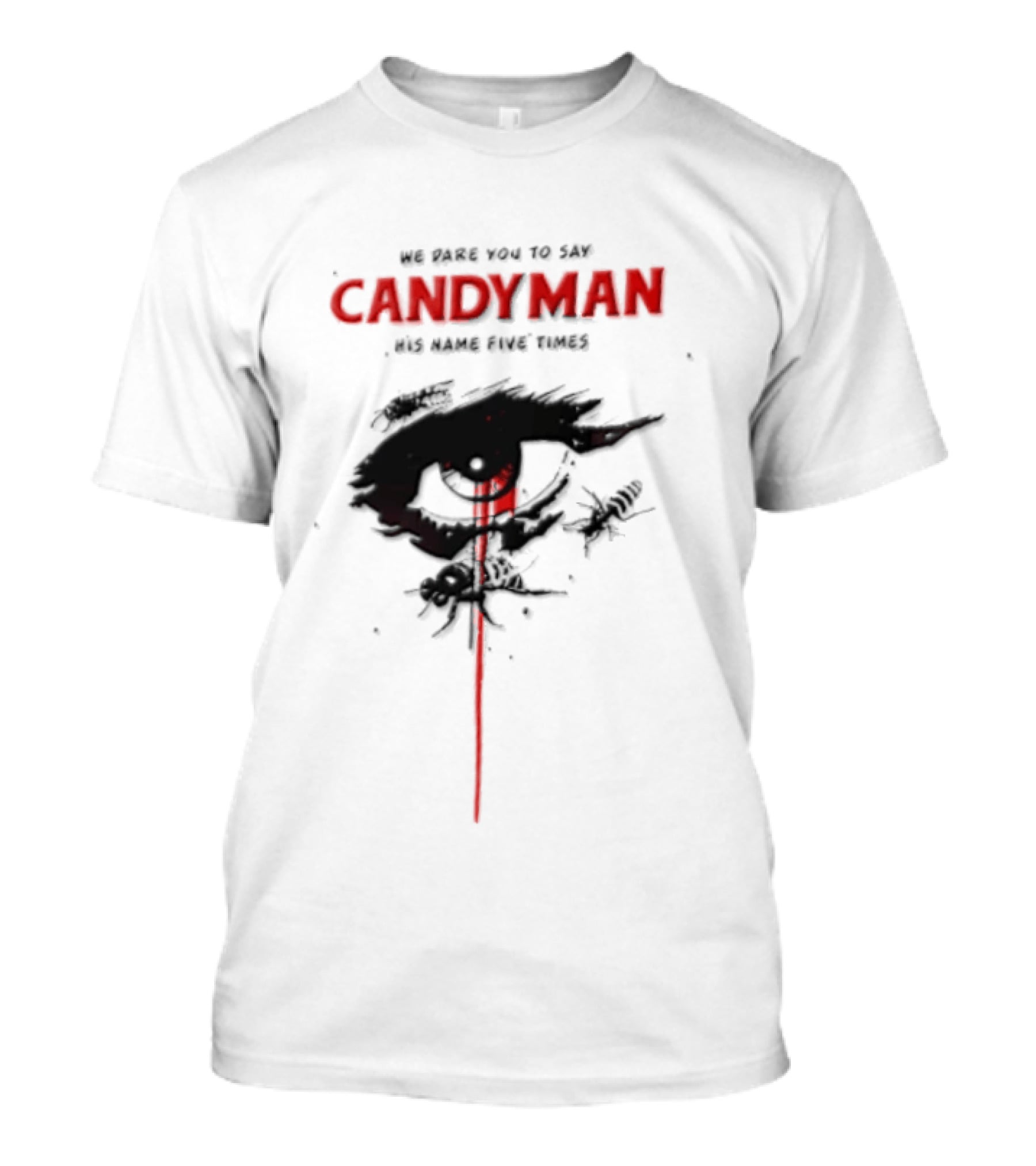 Candyman We Dare You To Say His Name Five Times Eye Bleeding Bees T-Shirt