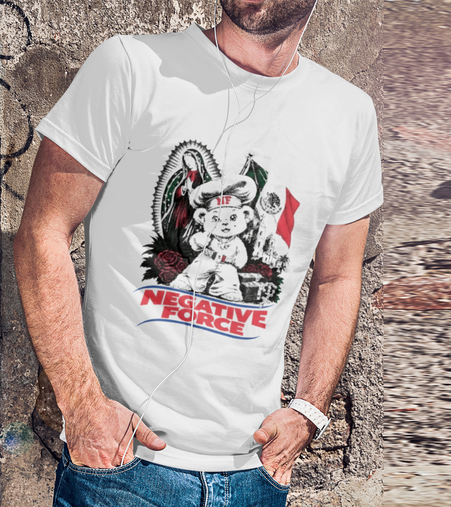 Negative Force Bear With Mexican Flag Virgin Mary Roses T-Shirt