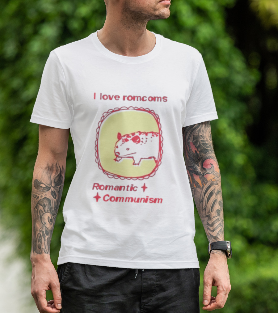 Opossum I Love Romcoms Romantic Communism T-Shirt