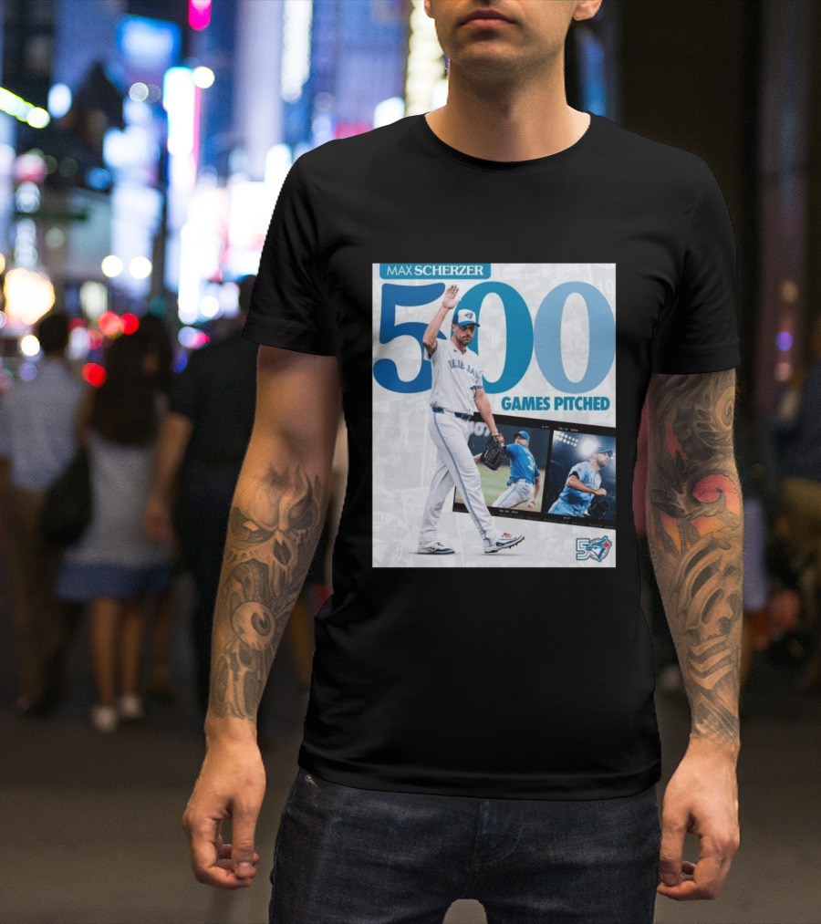 Max Scherzer 500 Games Pitched Blue Jays 50 T-Shirt