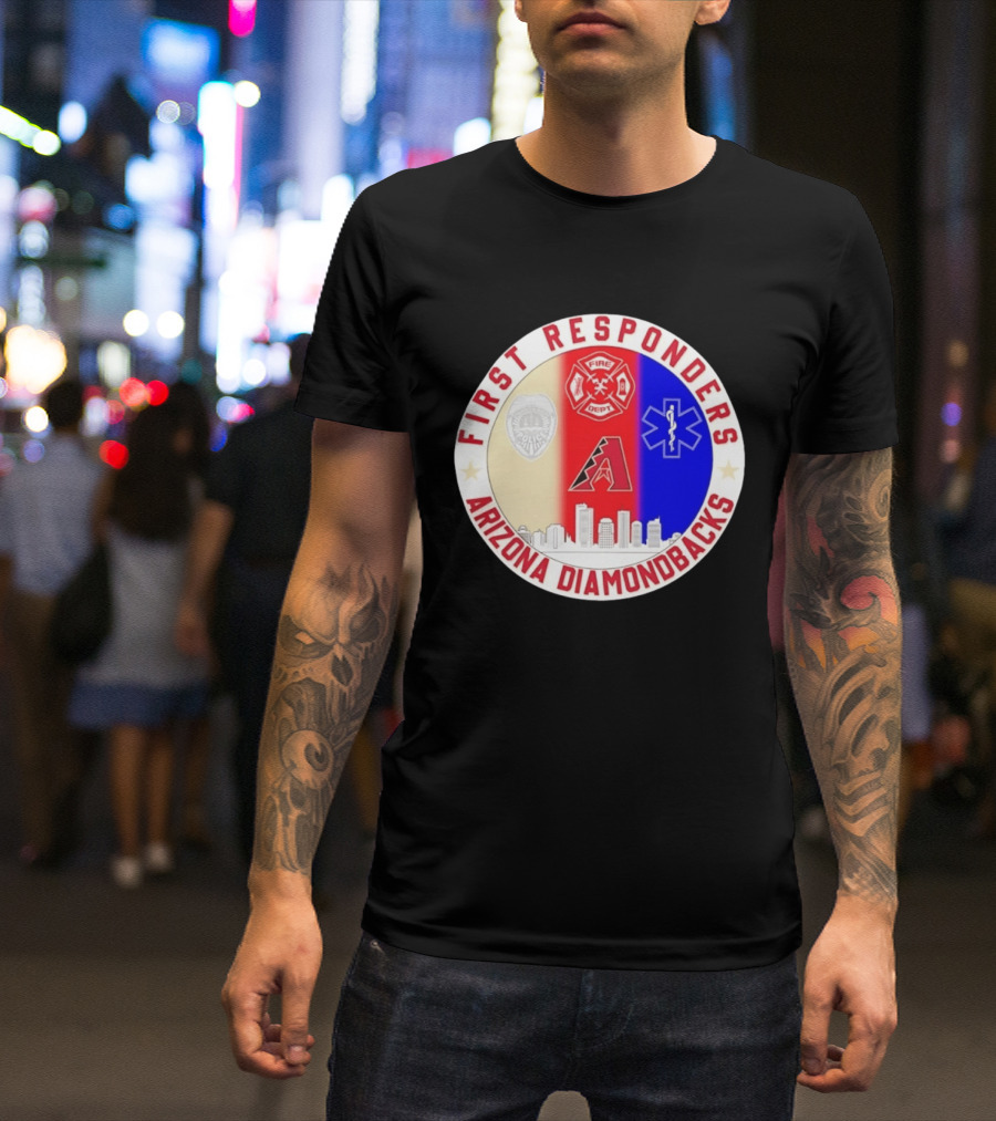 Arizona Diamondbacks First Responders Police Fire Dept EMT Appreciation T-Shirt
