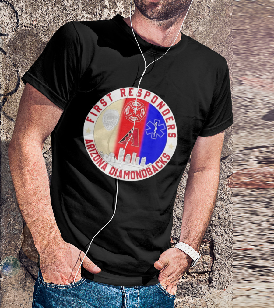Arizona Diamondbacks First Responders Police Fire Dept EMT Appreciation T-Shirt