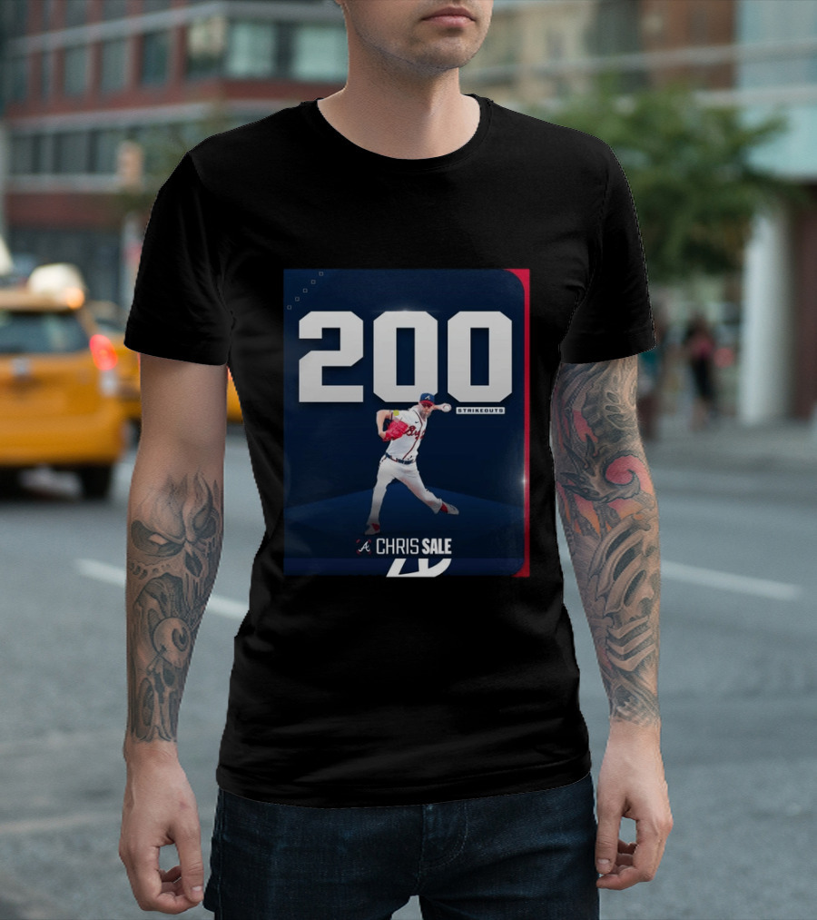 Chris Sale 200 Strikeouts Atlanta Braves T-Shirt