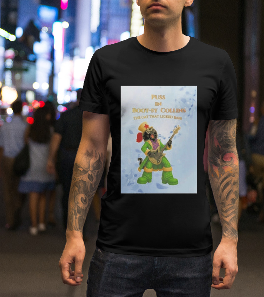 Puss In Bootsy Collins The Cat That Licked Base Green Costume Star Hat Guitar Player T-Shirt