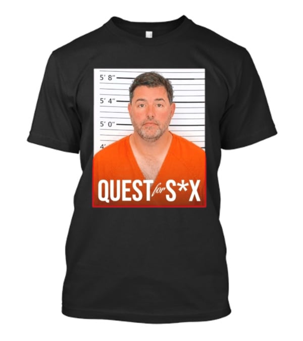 Quest For SX Shot Funny Prison Lineup T-Shirt
