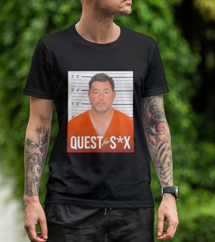 Quest For SX Shot Funny Prison Lineup T-Shirt