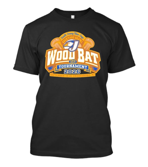 South Jersey Blue Jays Backyard Brawl Wood Bat Tournament 2026 Swedesboro NJ September 18 20 T-Shirt