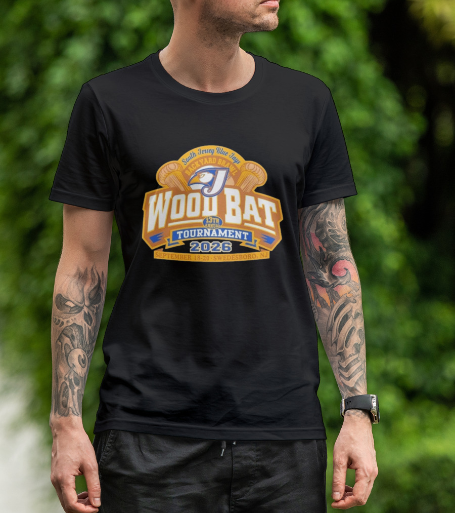 South Jersey Blue Jays Backyard Brawl Wood Bat Tournament 2026 Swedesboro NJ September 18 20 T-Shirt
