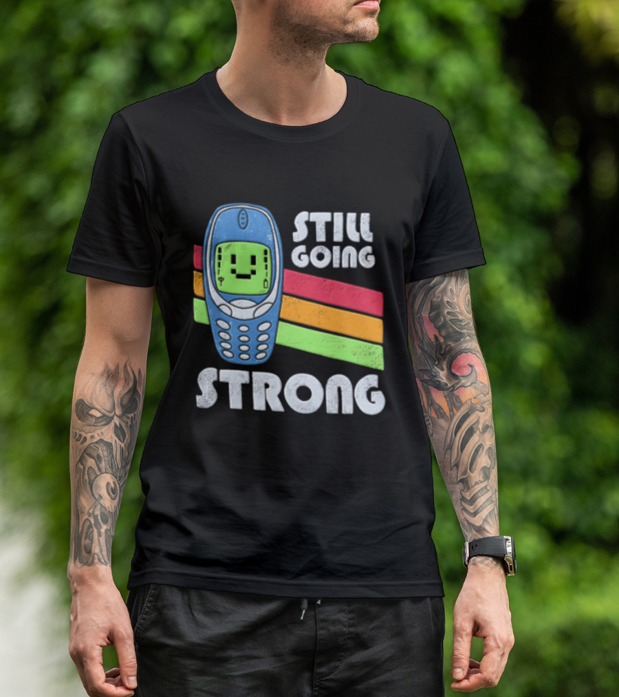 Still Going Strong Retro Mobile Phone Green Screen Vintage Vibes T-Shirt