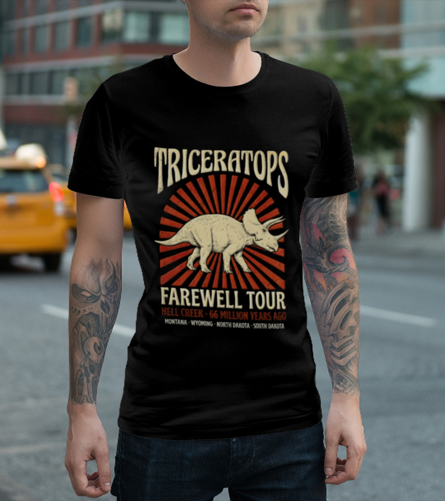 Triceratops Farewell Tour Hell Creek 66 Million Years Ago Wyoming Montana North Dakota South Dakota Sunburst T-Shirt