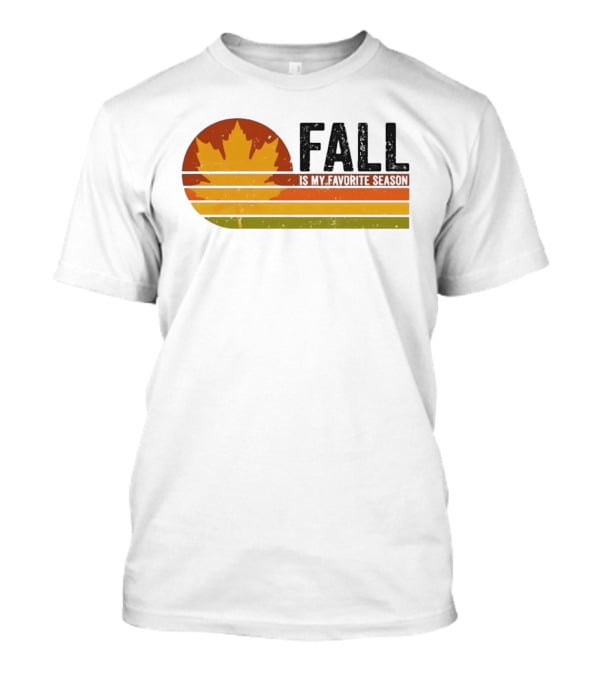 Distressed Fall Is My Favorite Season Maple Leaf T-Shirt