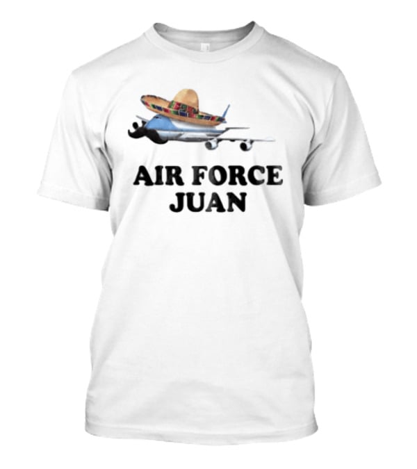 Phantoms Coby San Juan Airplane Sombrero Mustache Air Force Juan T-Shirt