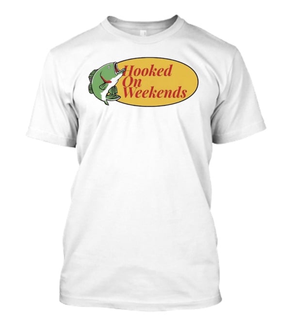 Hooked On Weekends Fishing Outdoors Weekend Fish Clipart T-Shirt