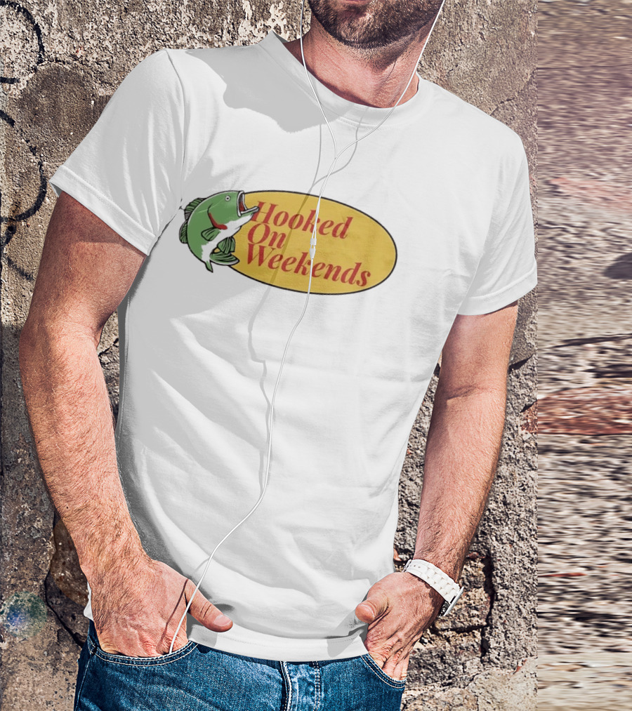 Hooked On Weekends Fishing Outdoors Weekend Fish Clipart T-Shirt