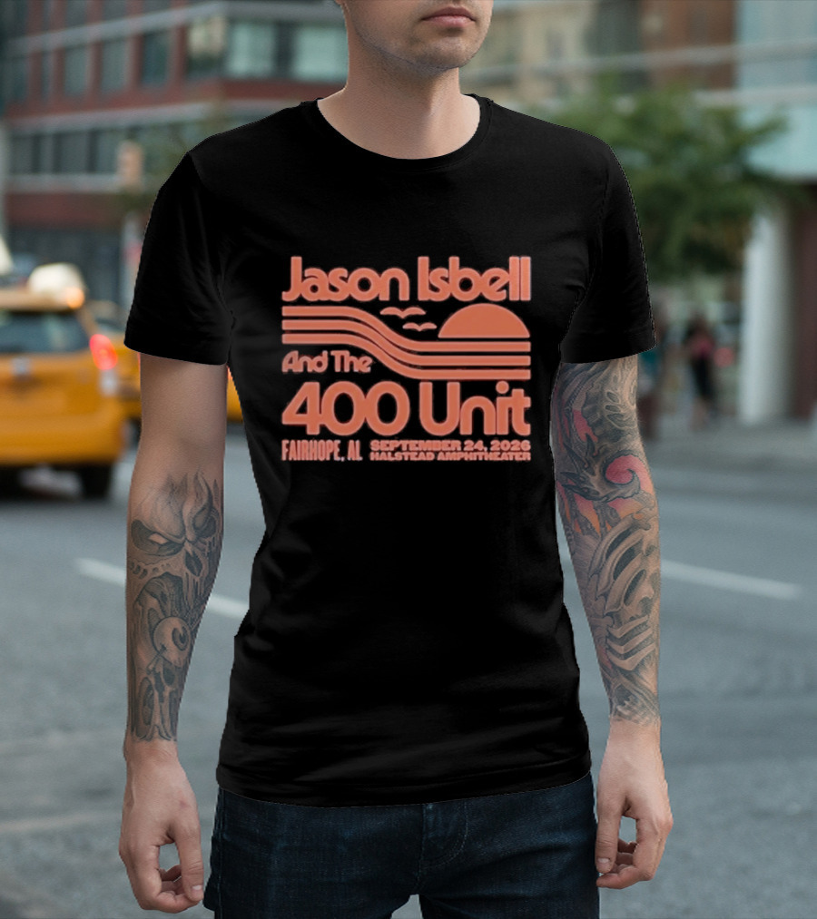 Jason Isbell And The 400 Unit Live Fairhope AL Halstead Amphitheater September 24 2026 T-Shirt