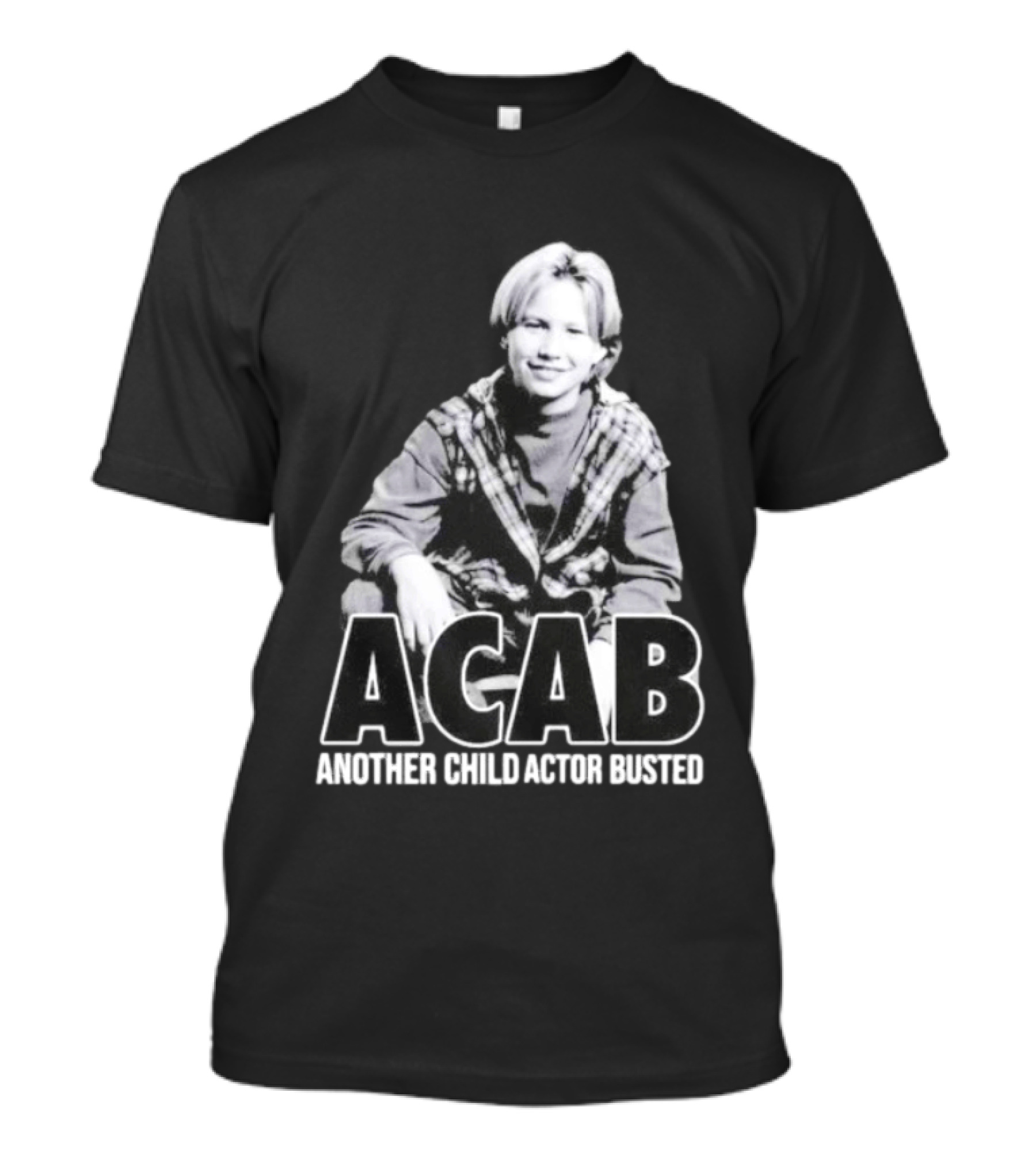 Jonathan Taylor Thomas ACAB Another Child Actor Busted T-Shirt