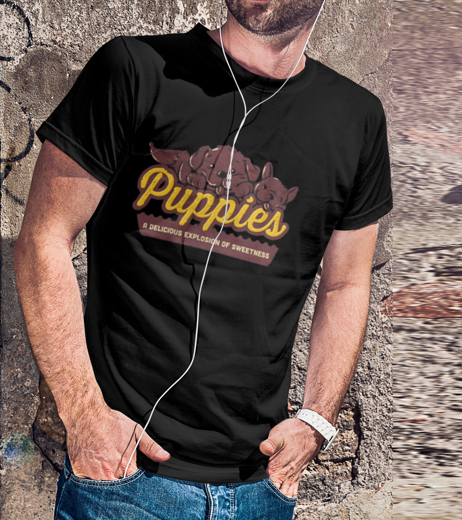 Puppies A Delicious Explosion Of Sweetness Three Dogs Cute T-Shirt