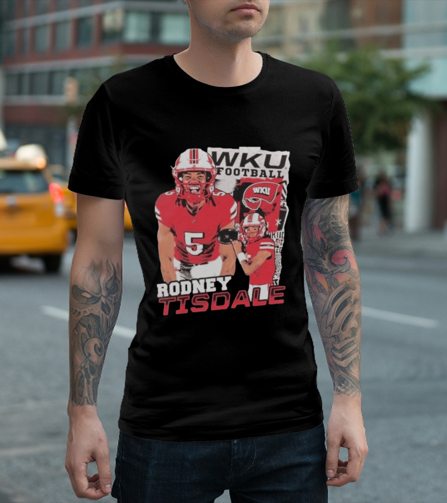 Rodney Tisdale WKU Football Western Kentucky Hilltoppers T-Shirt