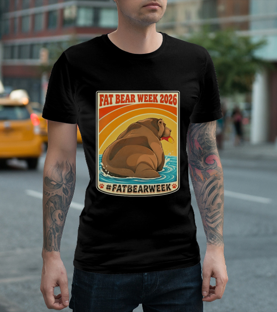 Fat Bear Week 2026 Katmai National Park Hashtag Fat Bear Week T-Shirt