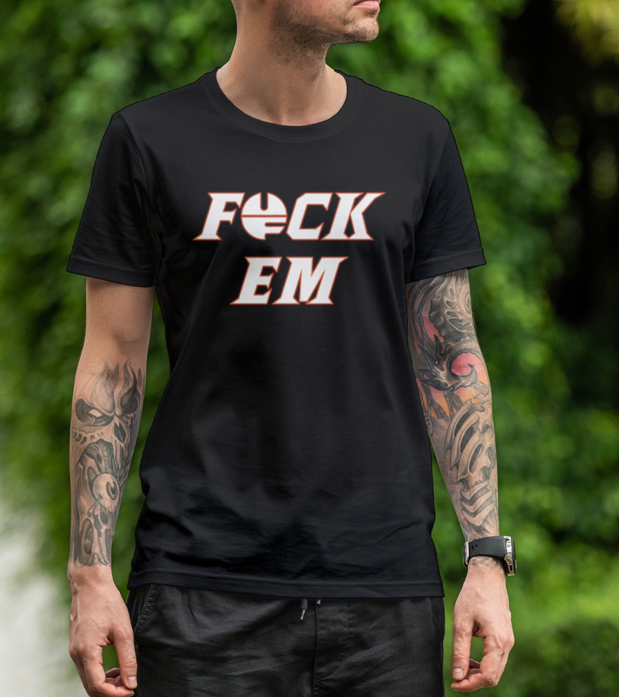 F*CK EM Sports Sports Themed Clothing T-Shirt