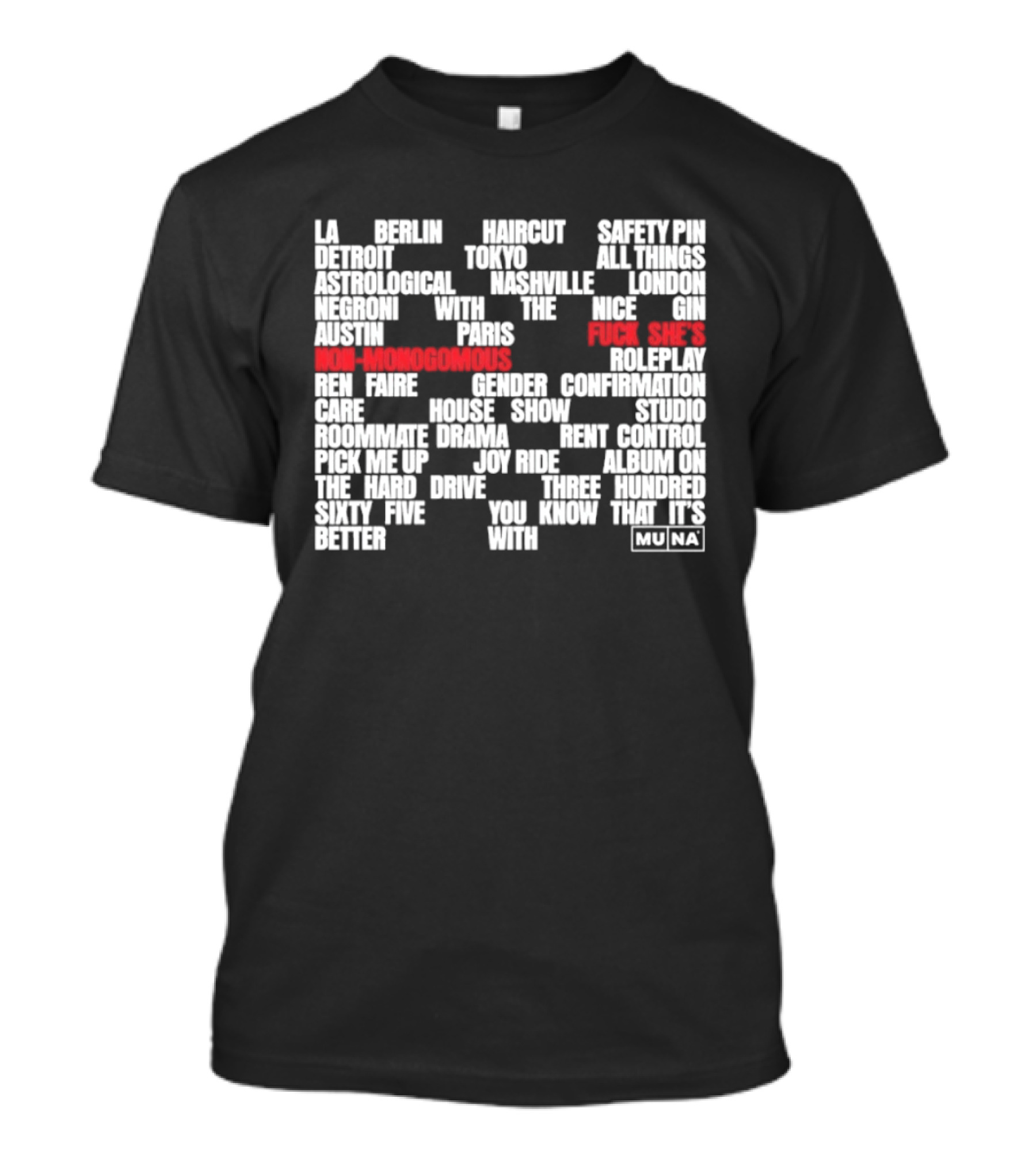 Muna Non Monogamous Indie Pop Music Lyrics Exploration T-Shirt
