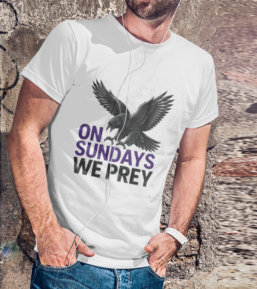 On Sundays We Prey Baltimore Ravens Football Fan T-Shirt